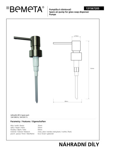 Spare pump for 104109016, 104109115, 104109015