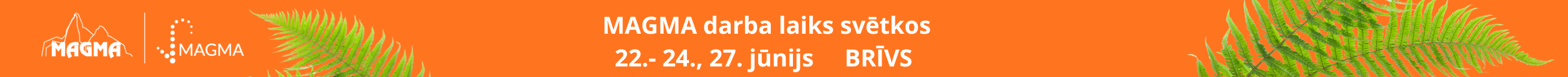https://www.magma.lv/modules/iqithtmlandbanners/uploads/images/6a311a1cabddb.jpg