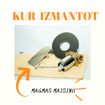 Kur izmantot MAGMA maisiņu